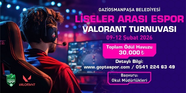 Gaziosmanpaşa Belediyesi Liseler Arası Espor Valorant Turnuvası Başlıyor!