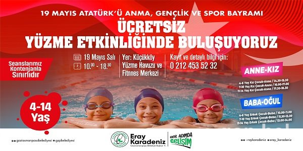 19 Mayıs'ta Ailecek Havuz Keyfine Davetlisiniz