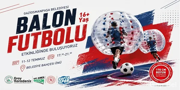 Gaziosmanpaşa’da Balon Futbol Heyecanı Başlıyor