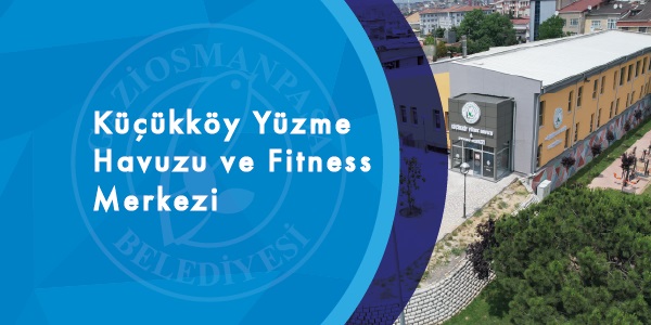 Küçükköy Yüzme Havuzu ve Fitness Merkezi