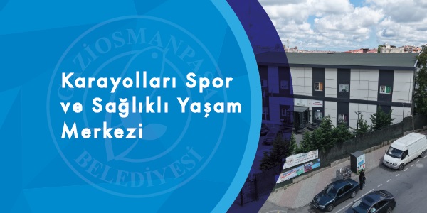 Karayolları Spor ve Sağlıklı Yaşam Merkezi