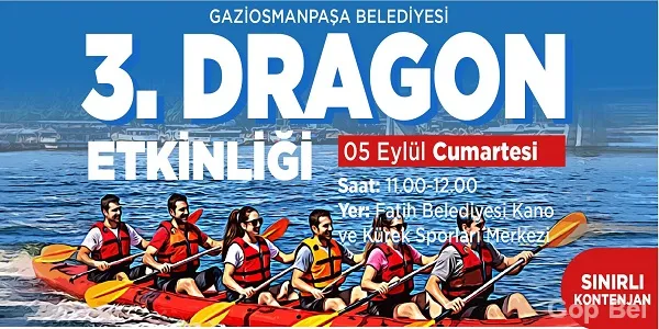 Gaziosmanpaşa Belediyesi ile Dragon Heyecanına Katıl!