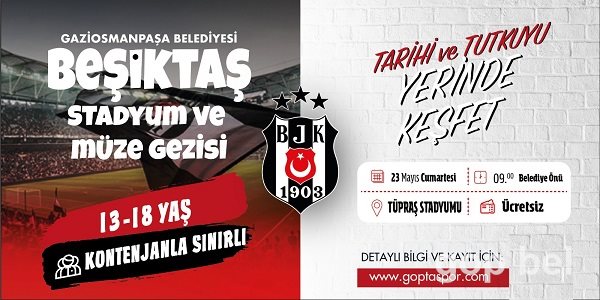 Gaziosmanpaşa Belediyesi’nden Gençlere Beşiktaş Stadyum ve Müze Gezisi