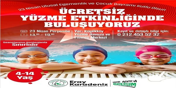23 Nisan’a Özel Ücretsiz Yüzme Etkinliği!
