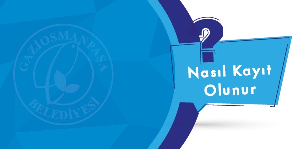 Nasıl Kayıt Olunur